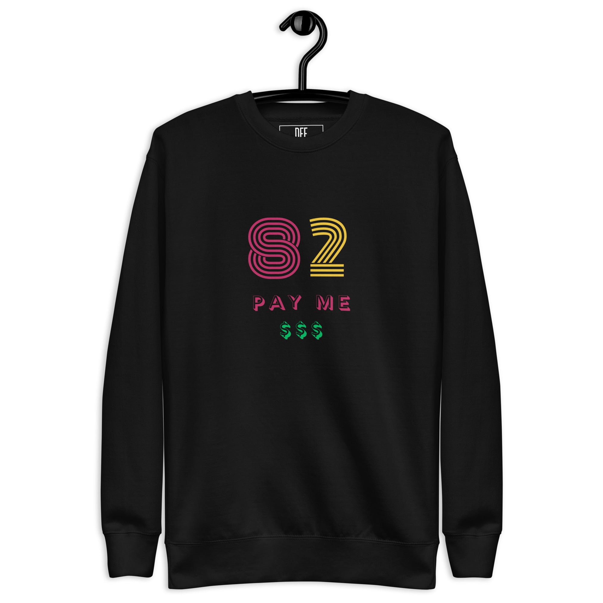 82 Unisex Premium Sweatshirt