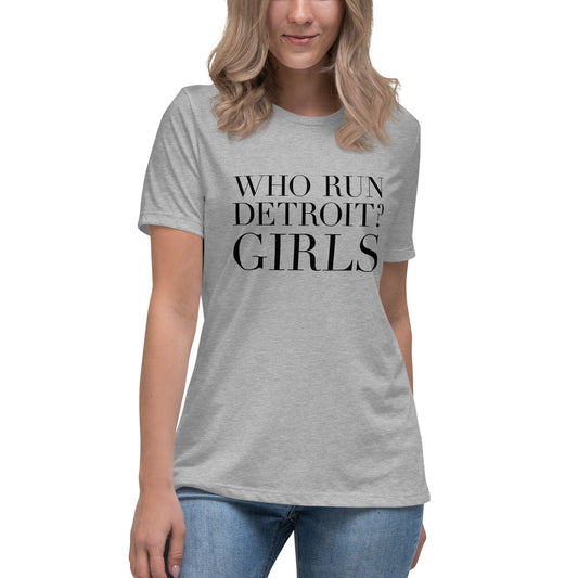 Who Run Detroit? Women's Relaxed T-Shirt